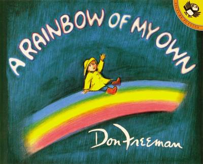 Freeman Don : Rainbow of My Own book