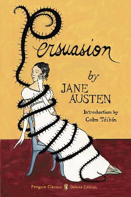 Persuasion (Penguin Classics Deluxe Edition) by Jane Austen
