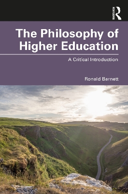 The Philosophy of Higher Education: A Critical Introduction by Ronald Barnett