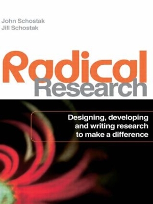 Radical Research by John Schostak