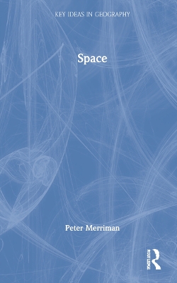 Space by Peter Merriman