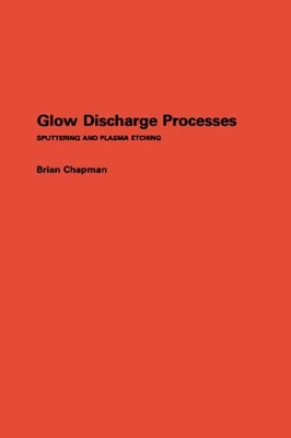 Glow Discharge Processes book