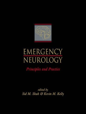 Emergency Neurology by Sid M. Shah