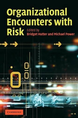 Organizational Encounters with Risk book