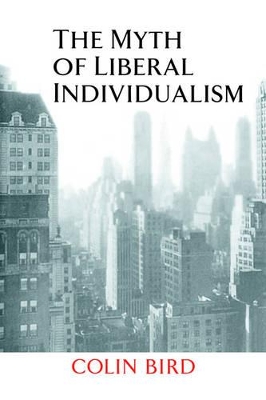 Myth of Liberal Individualism book