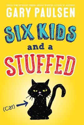 Six Kids and a Stuffed Cat by Gary Paulsen