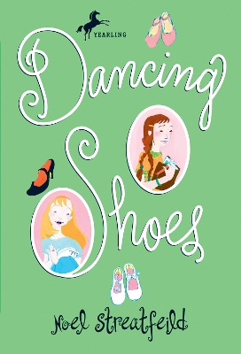 Dancing Shoes by Noel Streatfeild