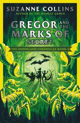 Gregor and the Marks of Secret book