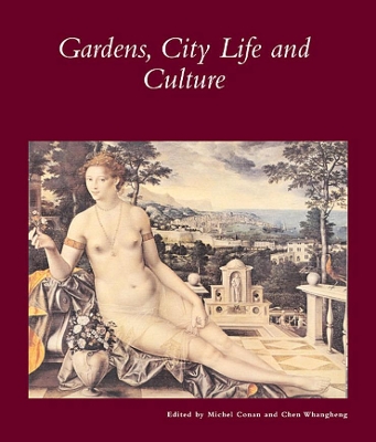 Gardens, City Life and Culture - A World Tour book