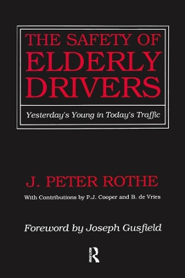 Safety of Elderly Drivers book