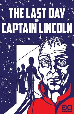 Last Day of Captain Lincoln book