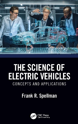 The Science of Electric Vehicles: Concepts and Applications book