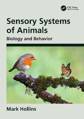 Sensory Systems of Animals: Biology and Behavior book