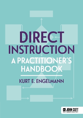 Direct Instruction: A practitioner's handbook book