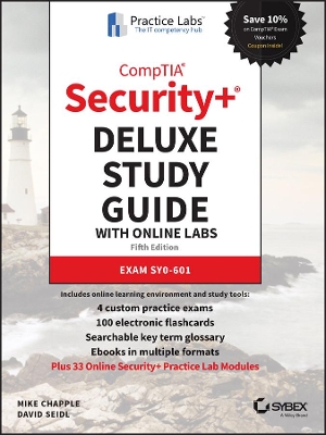 CompTIA Security+ Deluxe Study Guide with Online Labs: Exam SY0-601 book