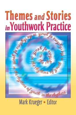 Themes and Stories in Youthwork Practice book