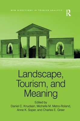 Landscape, Tourism, and Meaning book