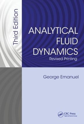 Analytical Fluid Dynamics, Third Edition book