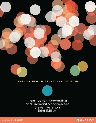 Construction Accounting & Financial Management: Pearson New International Edition book