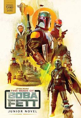 Star Wars: The Book Of Boba Fett Junior Novel book
