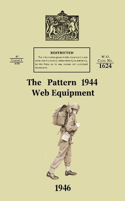 The Pattern 1944 Web Equipment book