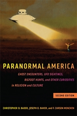 Paranormal America (second edition) by Christopher D. Bader