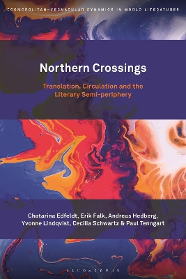 Northern Crossings: Translation, Circulation and the Literary Semi-periphery book