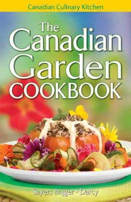 Canadian Garden Cookbook, The book