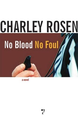 No Blood, No Foul book