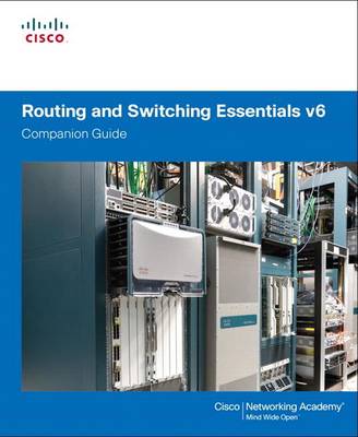 Routing and Switching Essentials v6 Companion Guide book