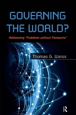 Governing the World? by Thomas G Weiss