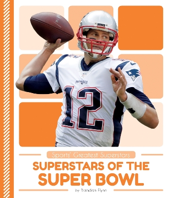 Superstars of the Super Bowl book