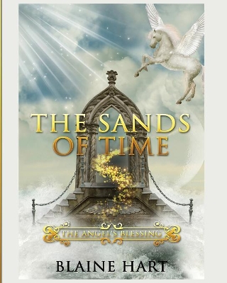 The Sands of Time by Blaine Hart