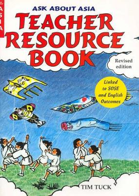 Ask about Asia: Teacher Resource Book book