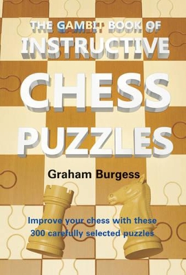 Gambit Book of Instructive Chess Puzzles book