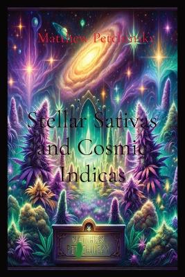 Stellar Sativas and Cosmic Indicas book