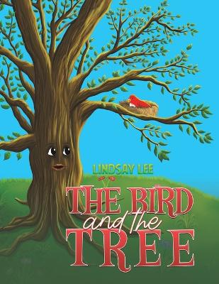 The Bird and the Tree book