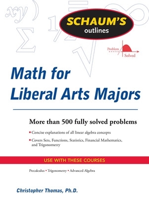 Schaum's Outline of Mathematics for Liberal Arts Majors book