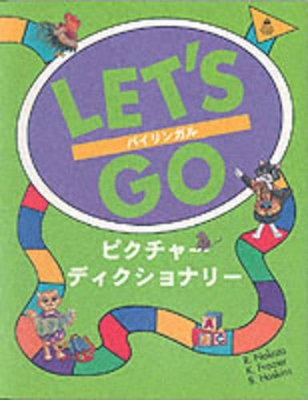 Let's Go Picture Dictionary: English-Japanese Edition book