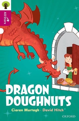 Oxford Reading Tree All Stars: Oxford Level 10: Dragon Doughnuts book