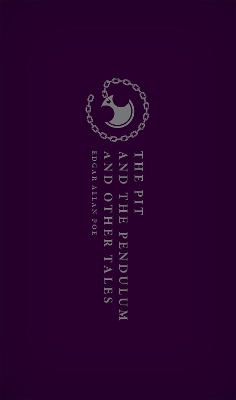 The Pit and the Pendulum and Other Tales by Edgar Allan Poe