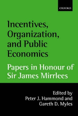 Incentives, Organization, and Public Economics book
