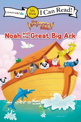 Beginner's Bible Noah and the Great Big Ark book