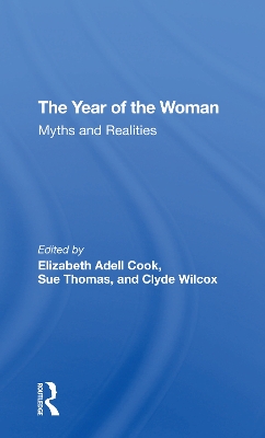 The Year Of The Woman: Myths And Realities book