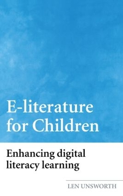 E-literature for Children by Len Unsworth