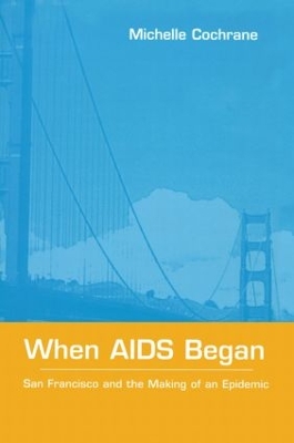 When AIDS Began book