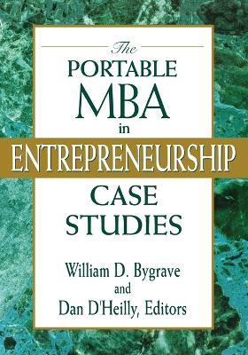 Portable MBA in Entrepreneurship by William D Bygrave