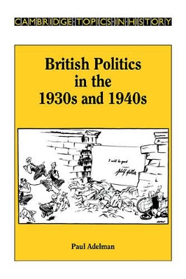 British Politics in the 1930s and 1940s book