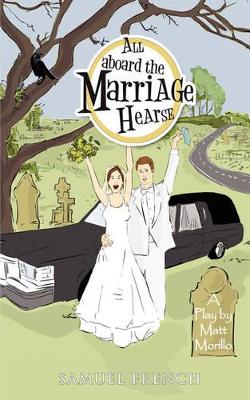 All Aboard the Marriage Hearse book