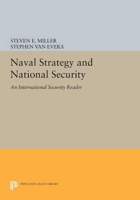 Naval Strategy and National Security book